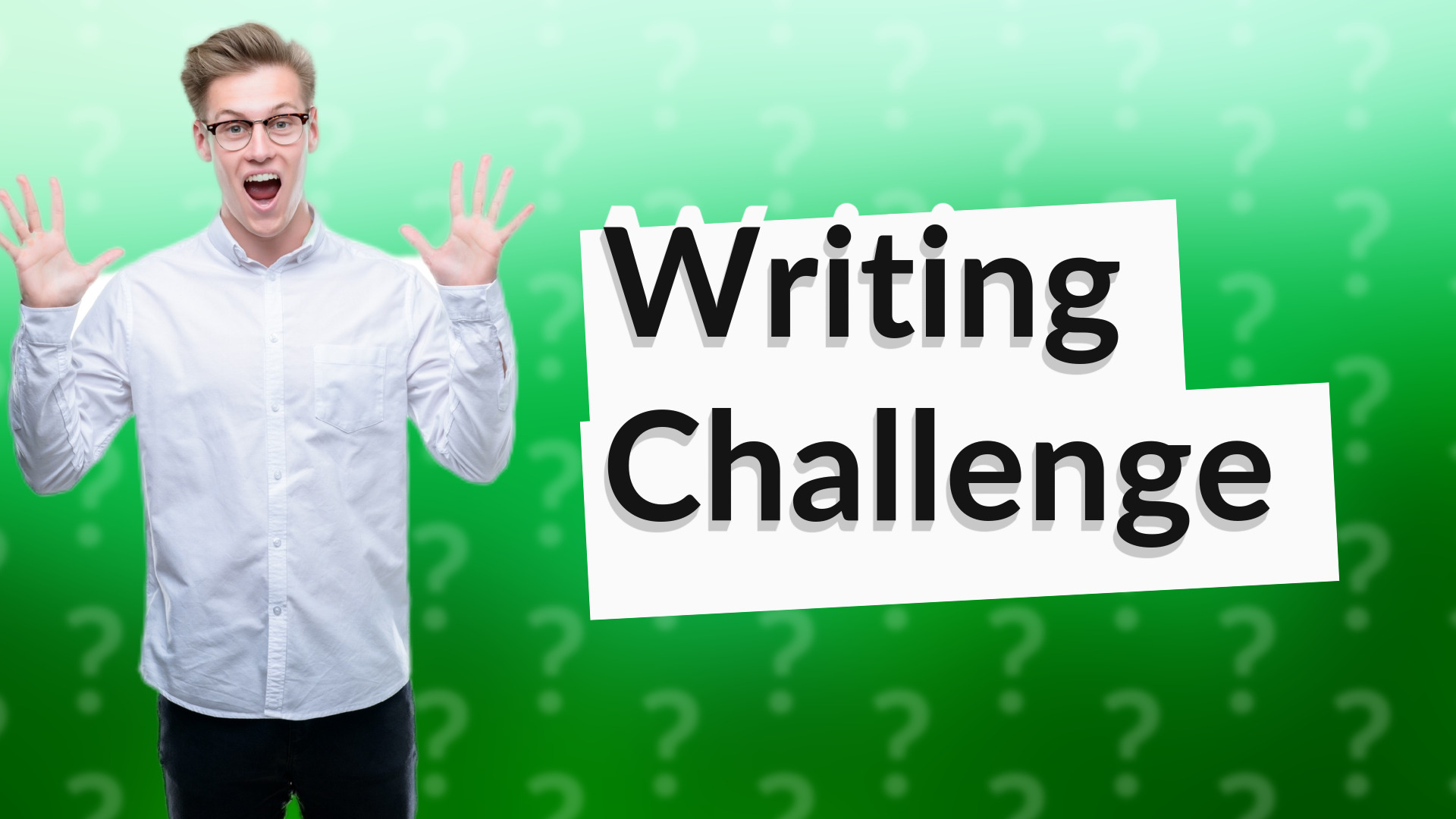 Writing Challenge