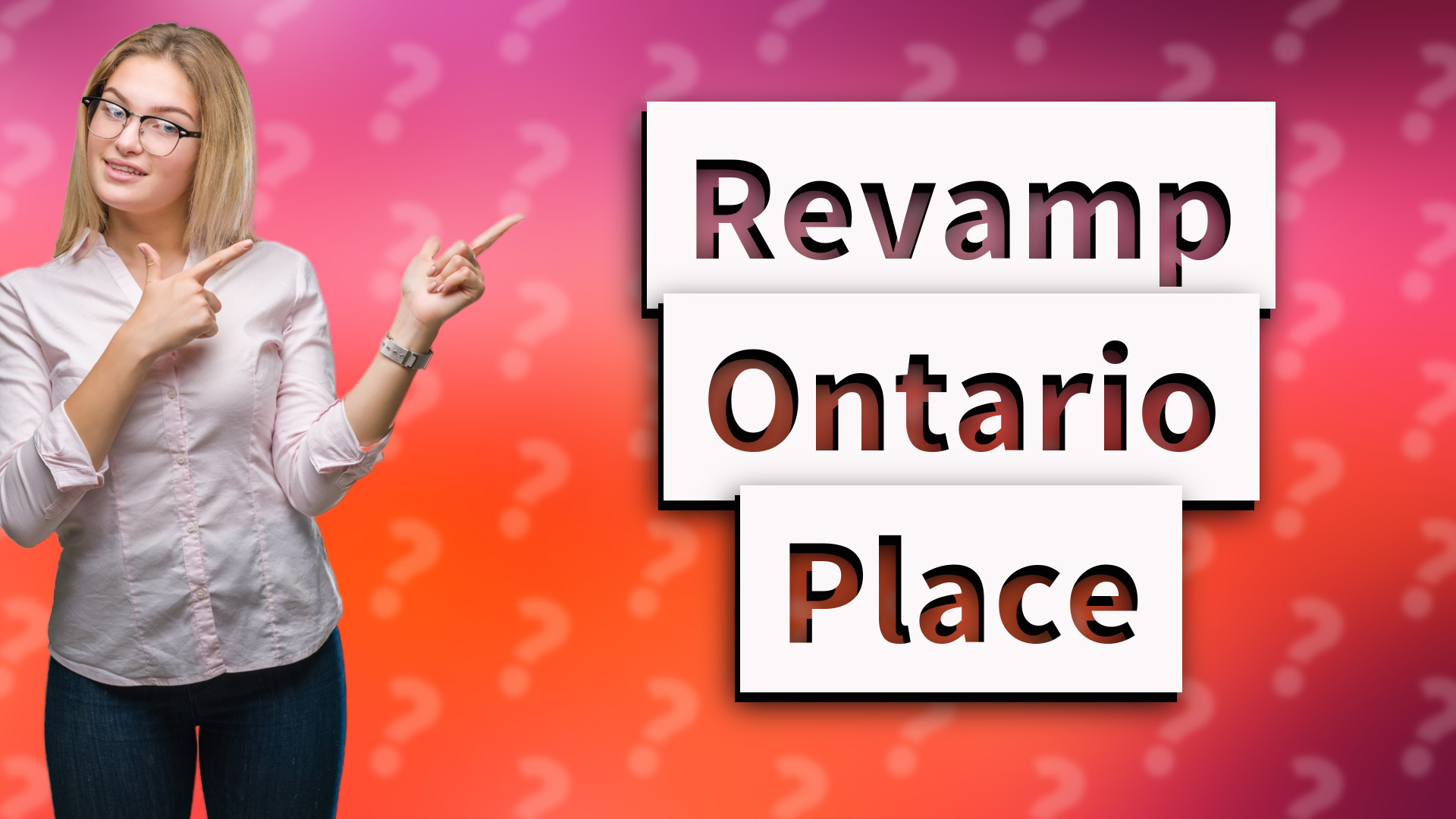 Revamp Ontario Place