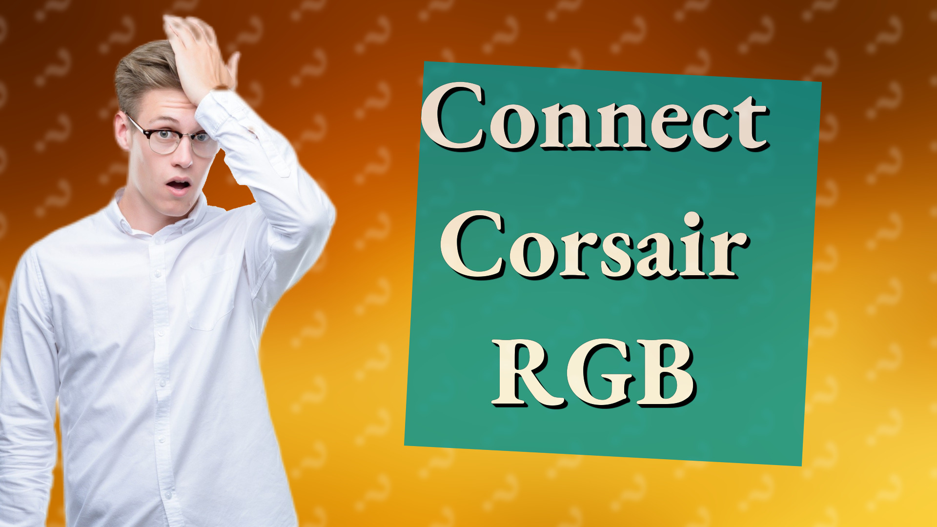 Connect Corsair RGB