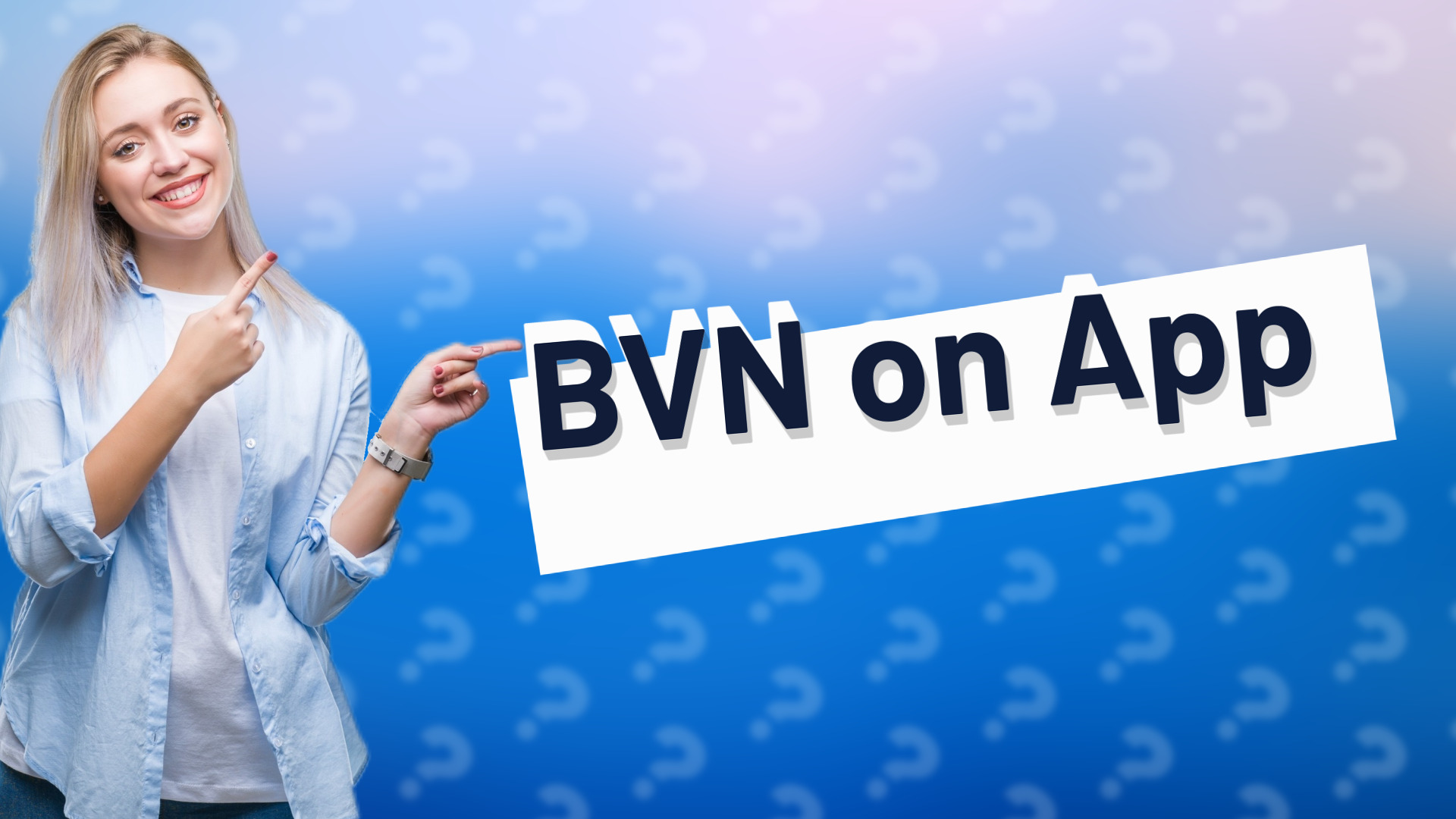 BVN on App