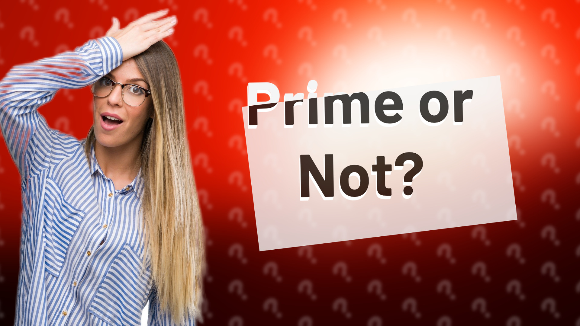 Prime or Not?