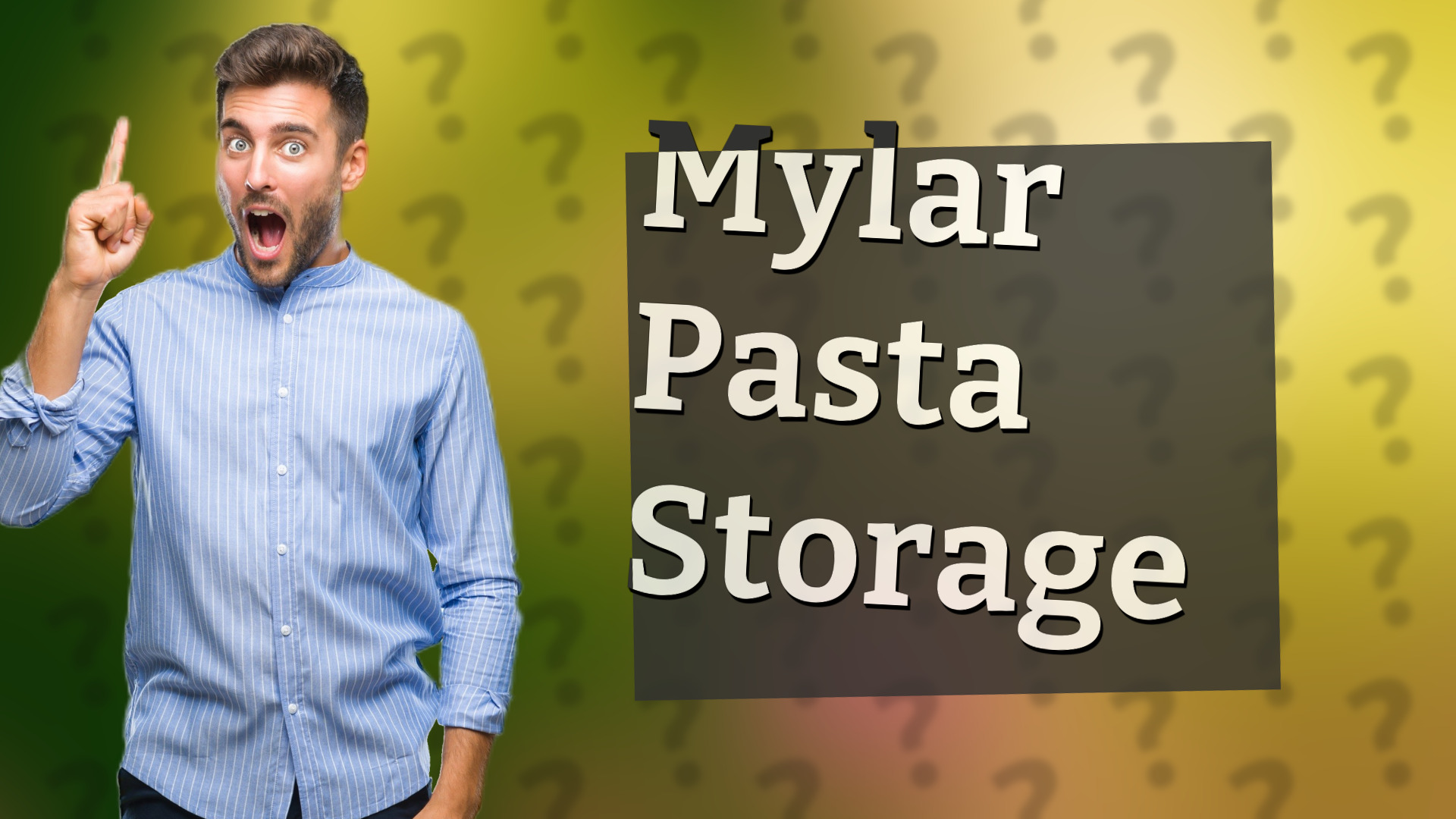 Mylar Pasta Storage
