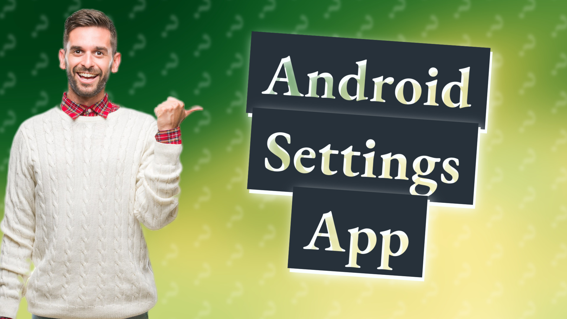Android Settings App