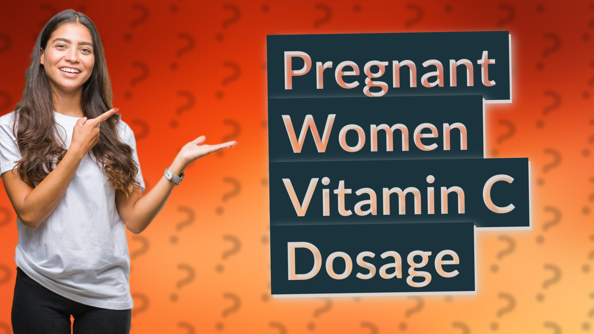 Pregnant Women Vitamin C Dosage