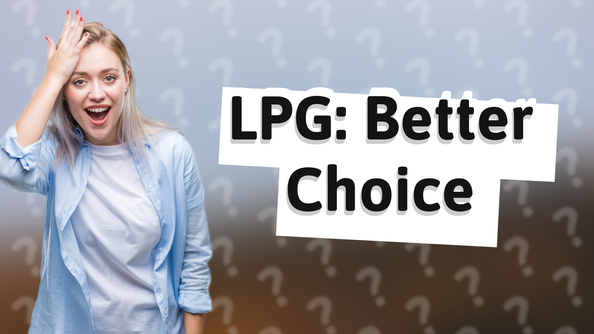 LPG: Better Choice