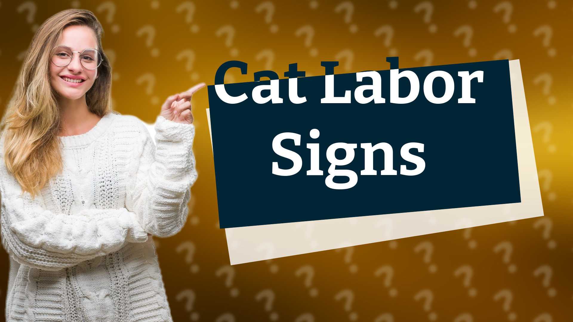 Cat Labor Signs