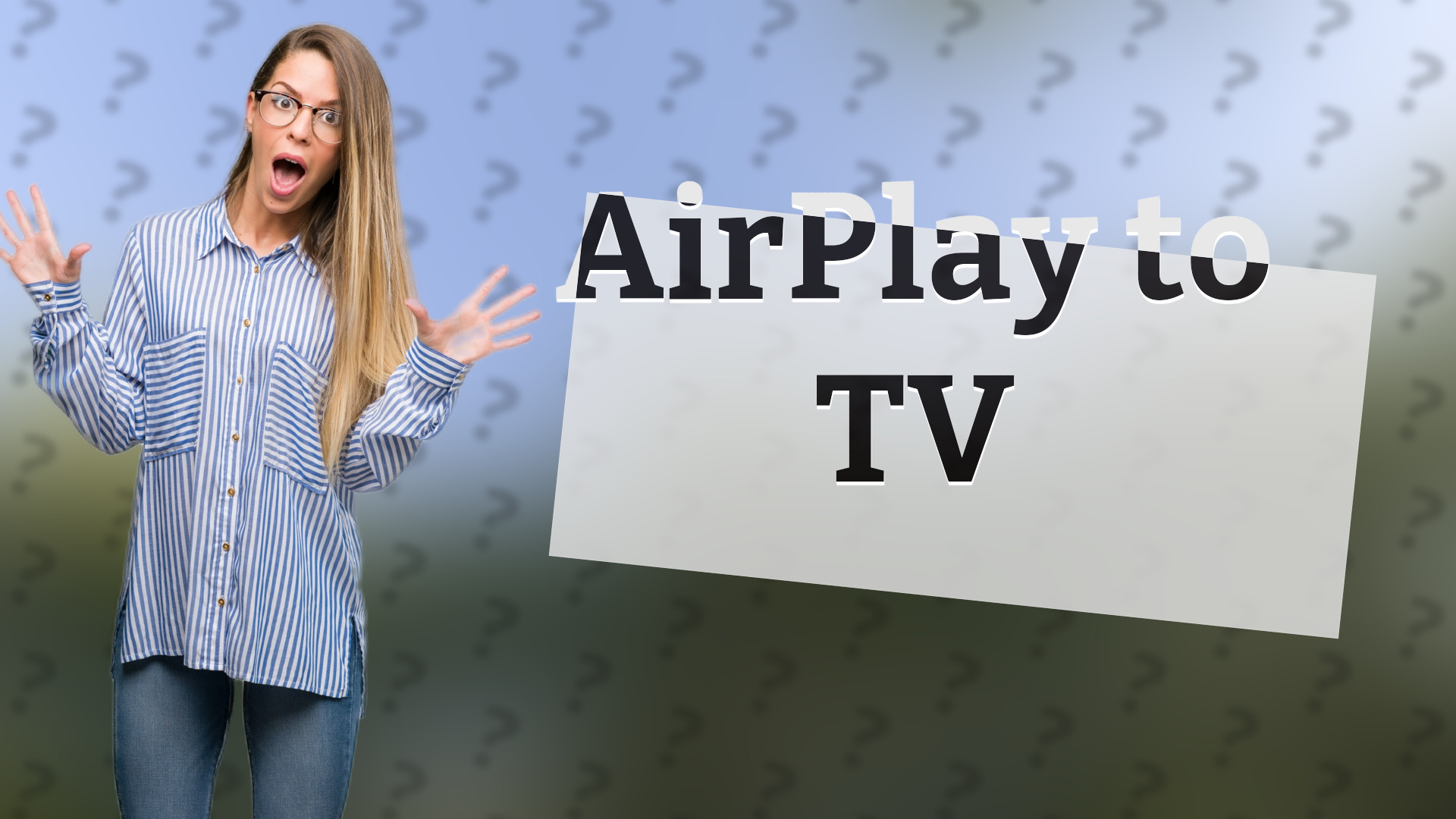 AirPlay to TV