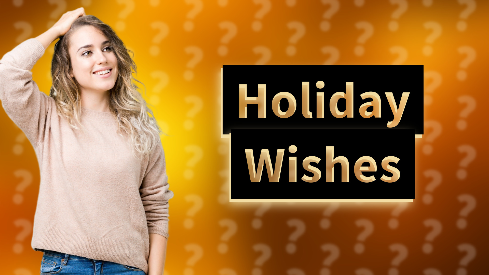 Holiday Wishes