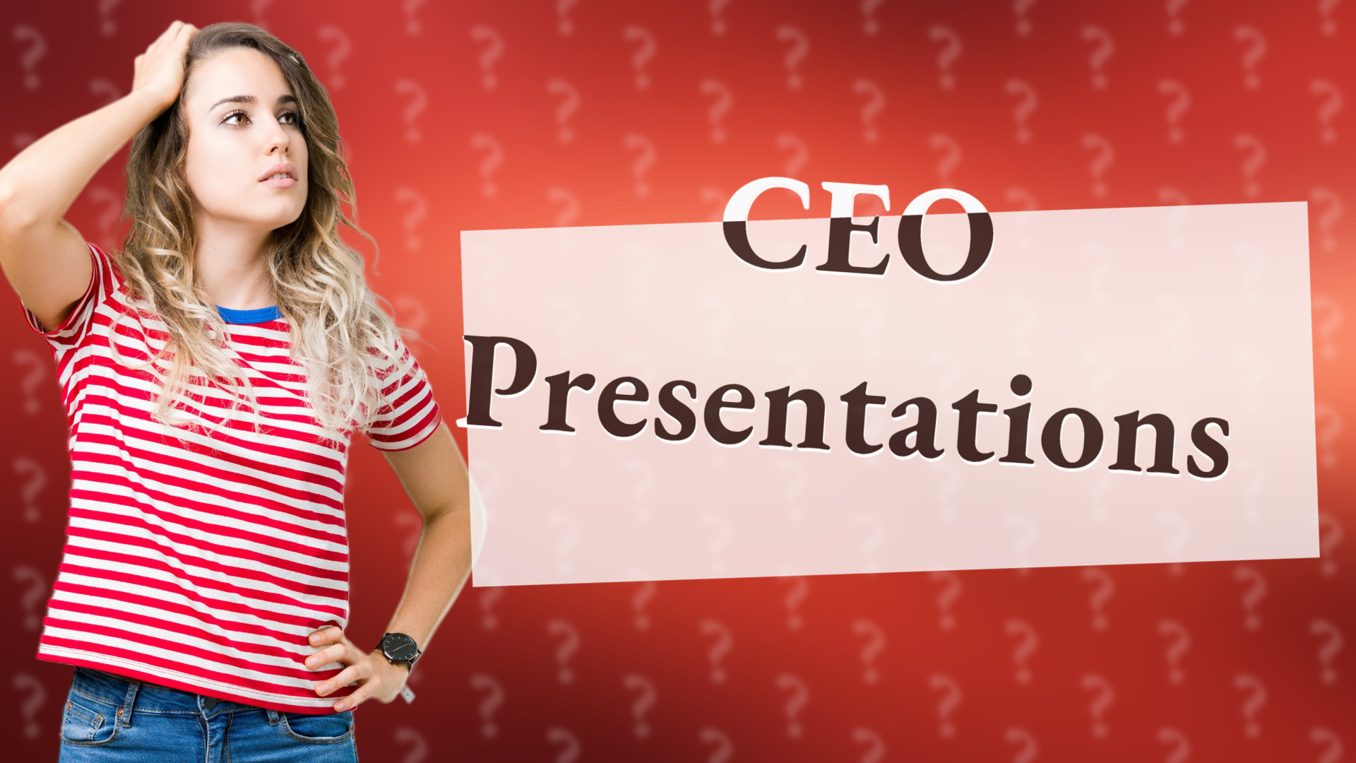 CEO Presentations