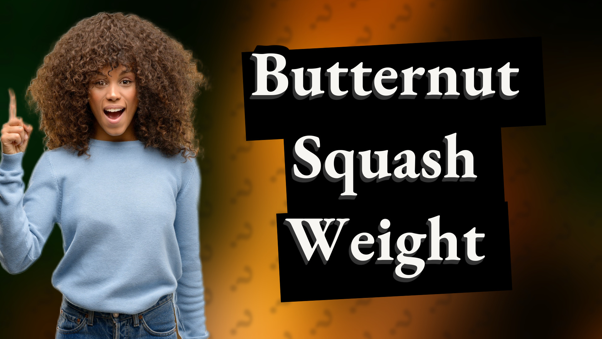 Butternut Squash Weight
