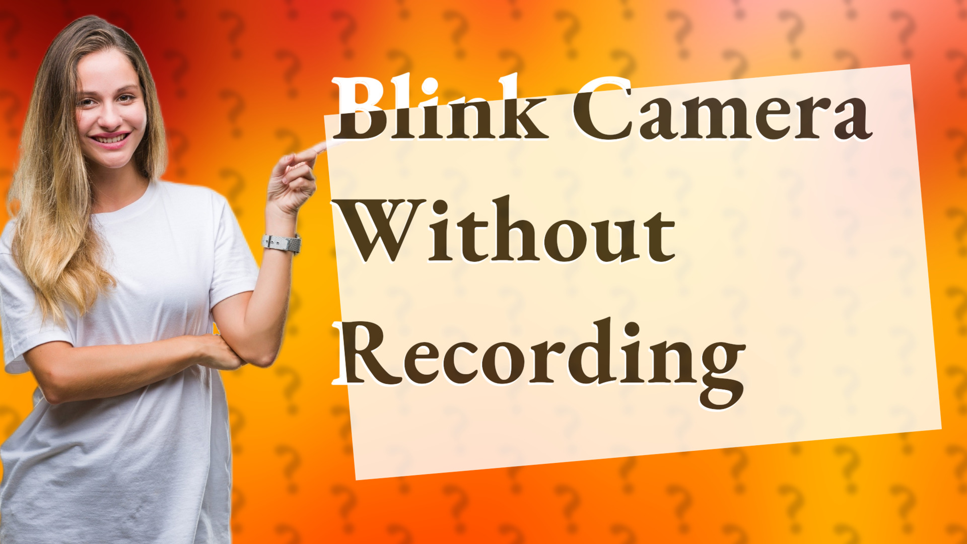 Blink Camera Without Recording