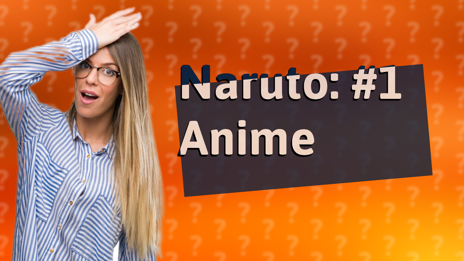 Naruto: #1 Anime