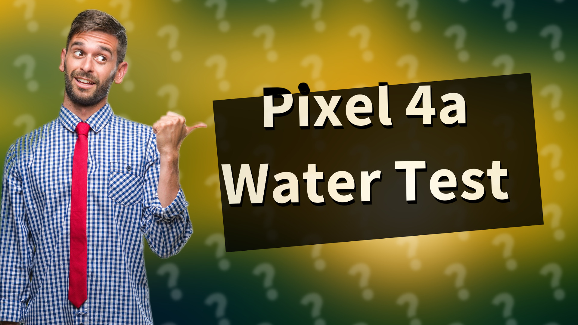 Pixel 4a Water Test