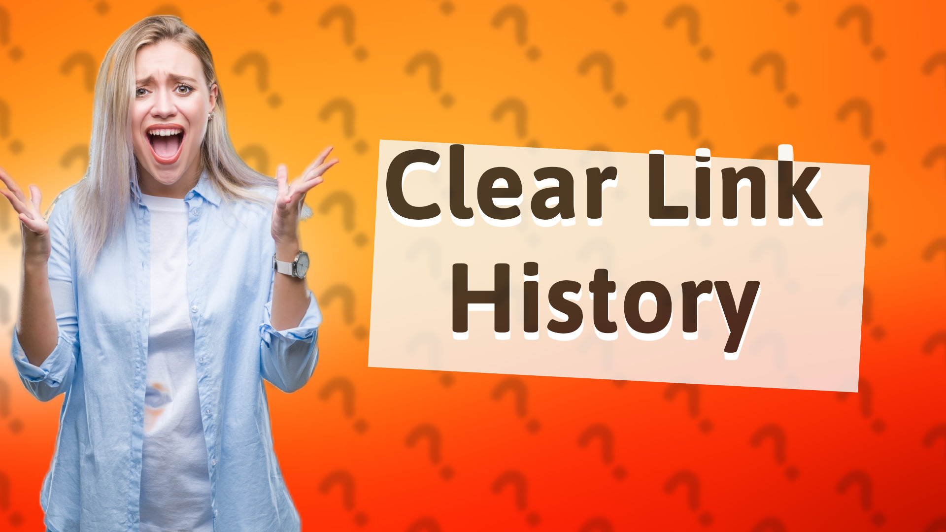 Clear Link History