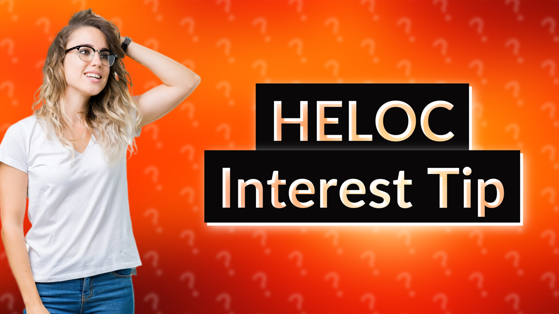 HELOC Interest Tip