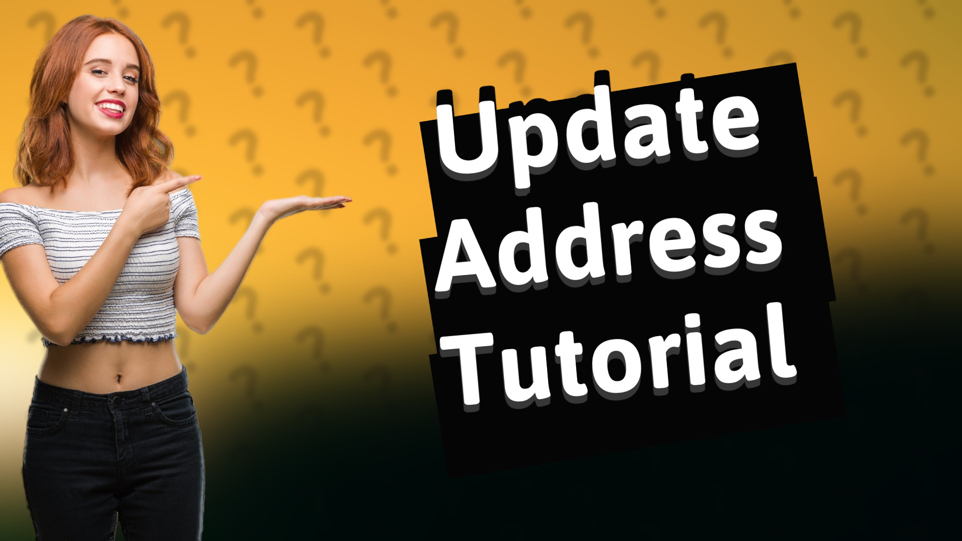 Update Address Tutorial