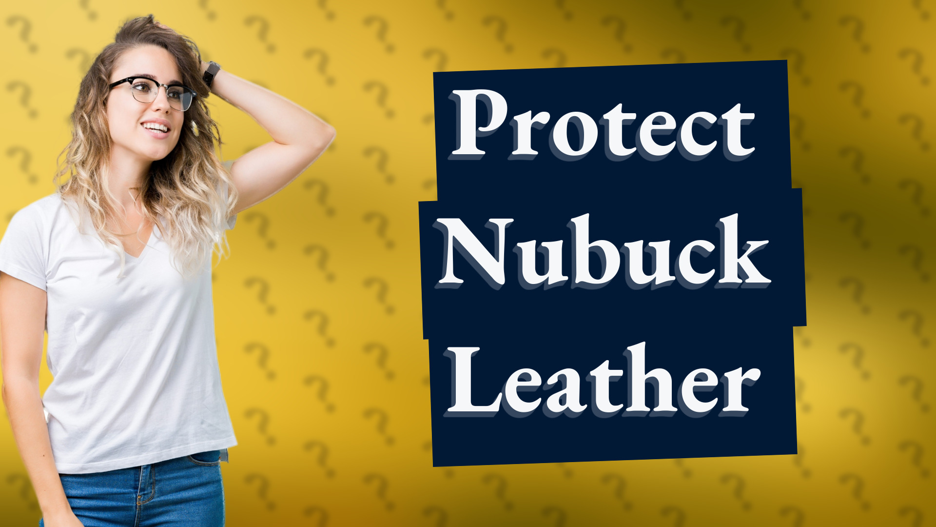 Protect Nubuck Leather