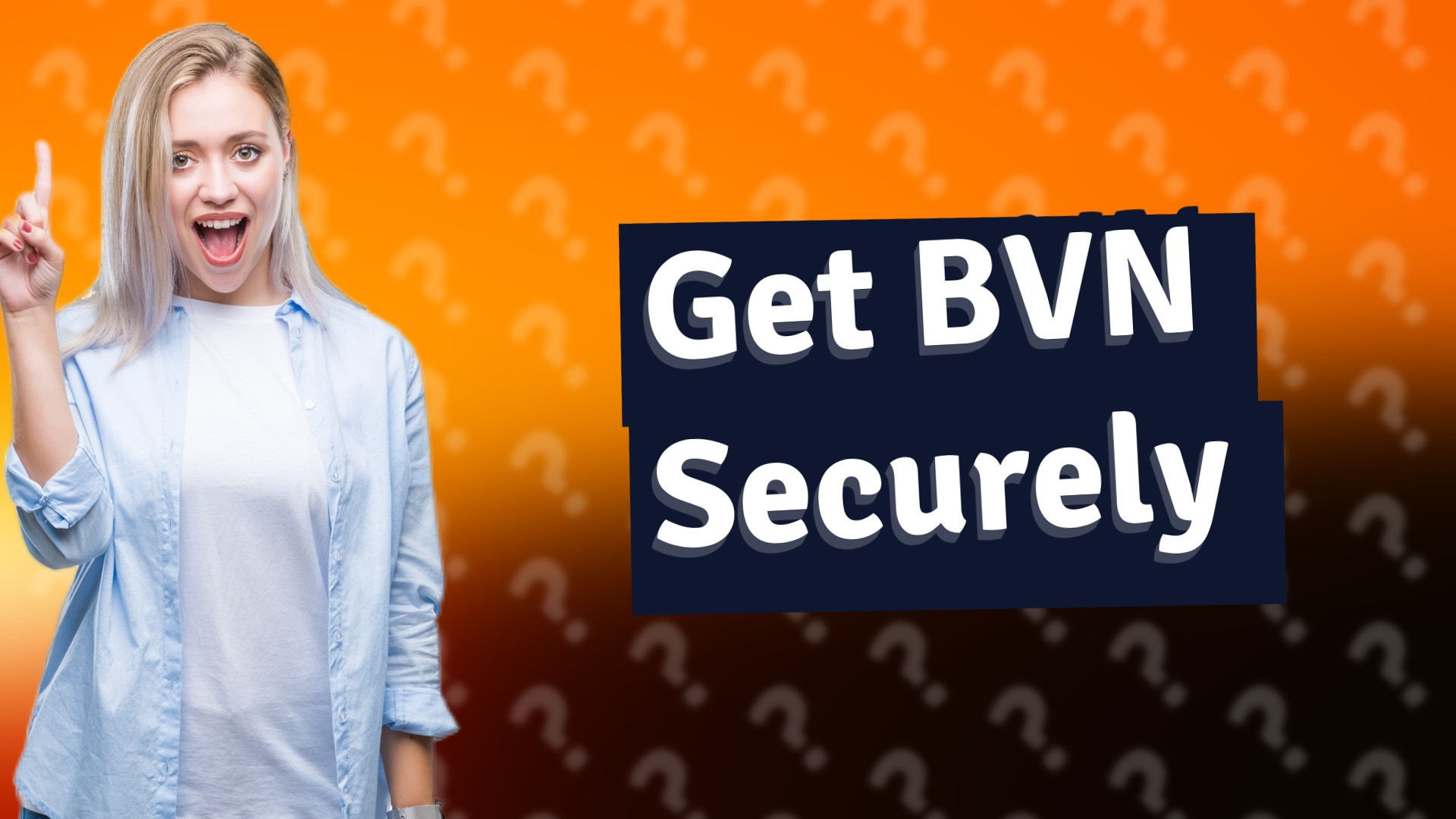 Get BVN Securely