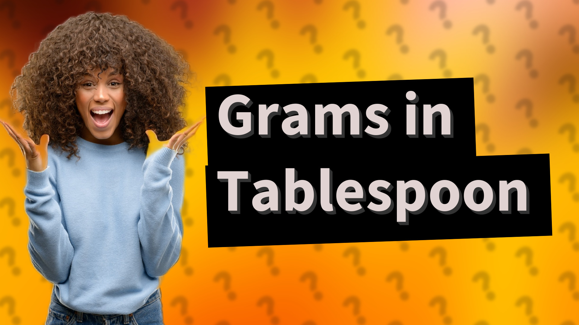 Grams in Tablespoon