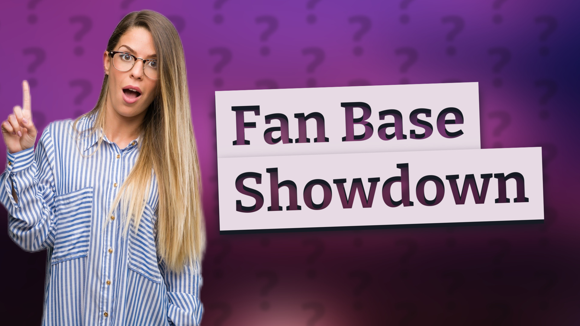 Fan Base Showdown