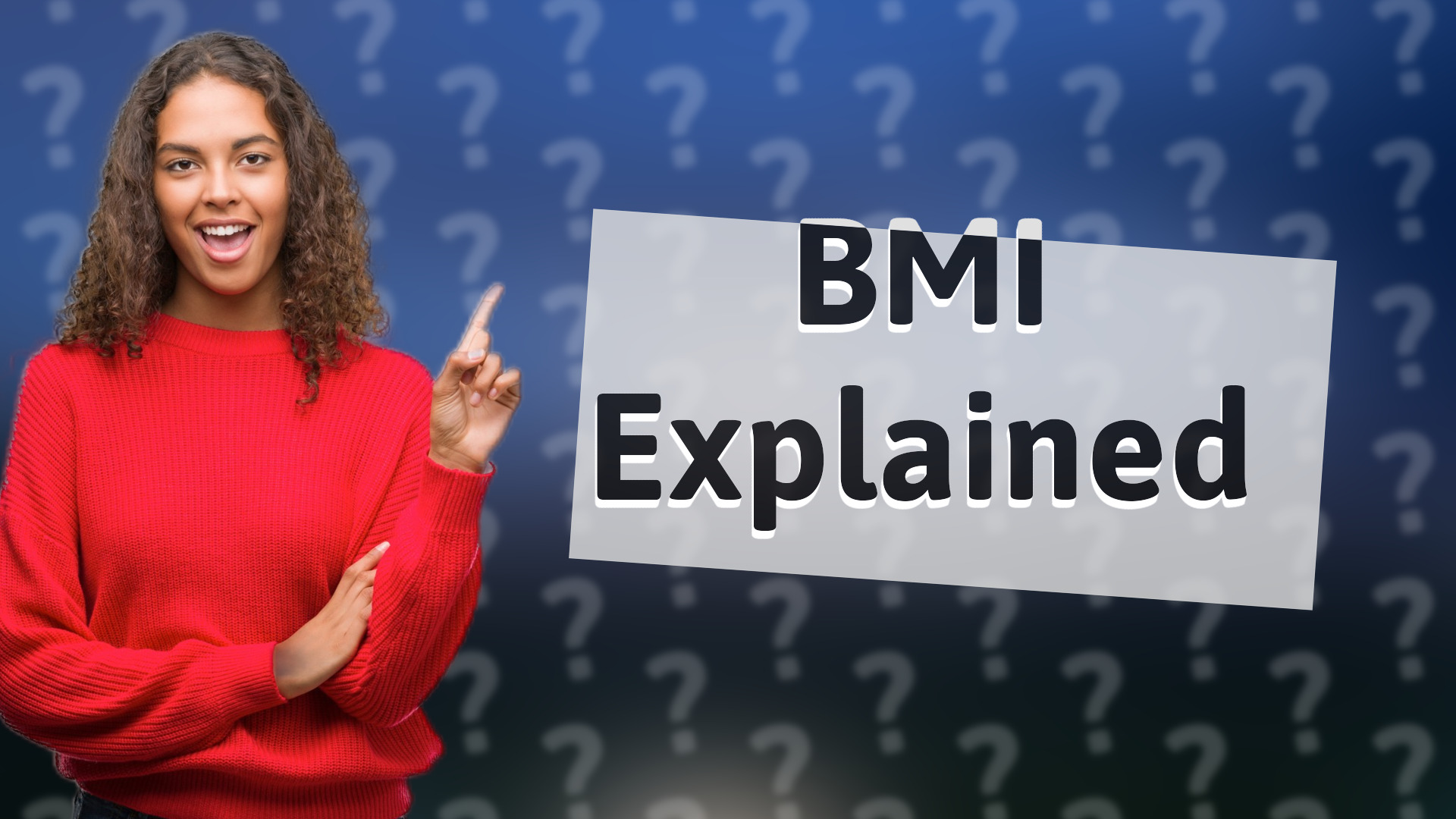 BMI Explained