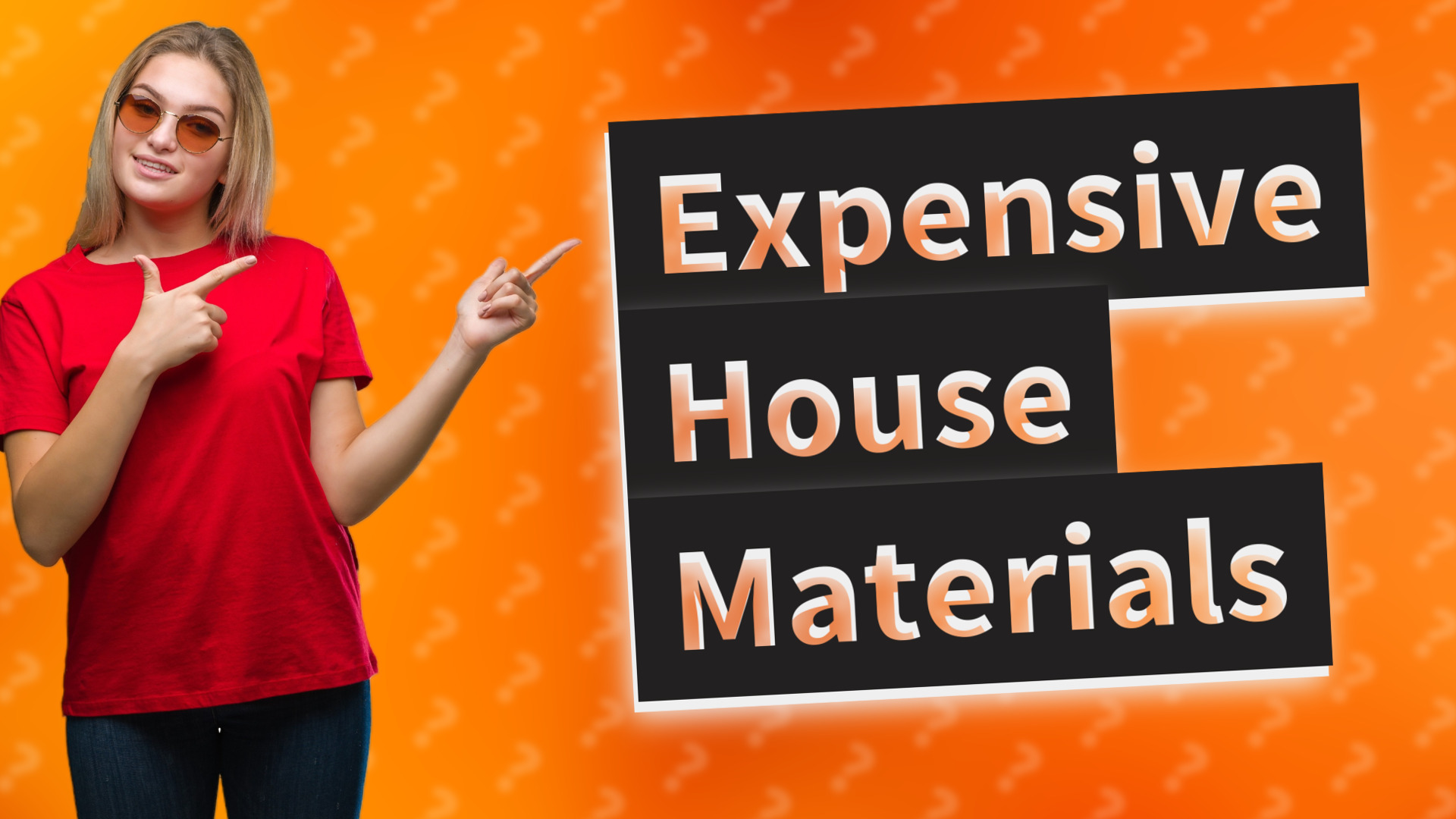 Expensive House Materials