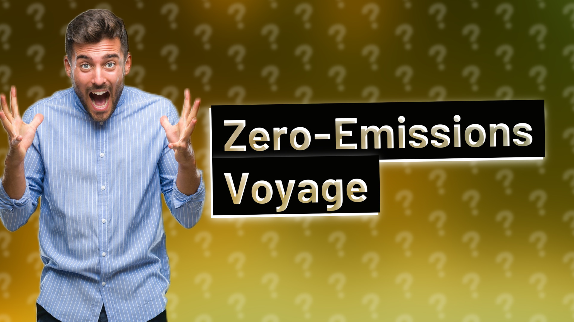 Zero-Emissions Voyage