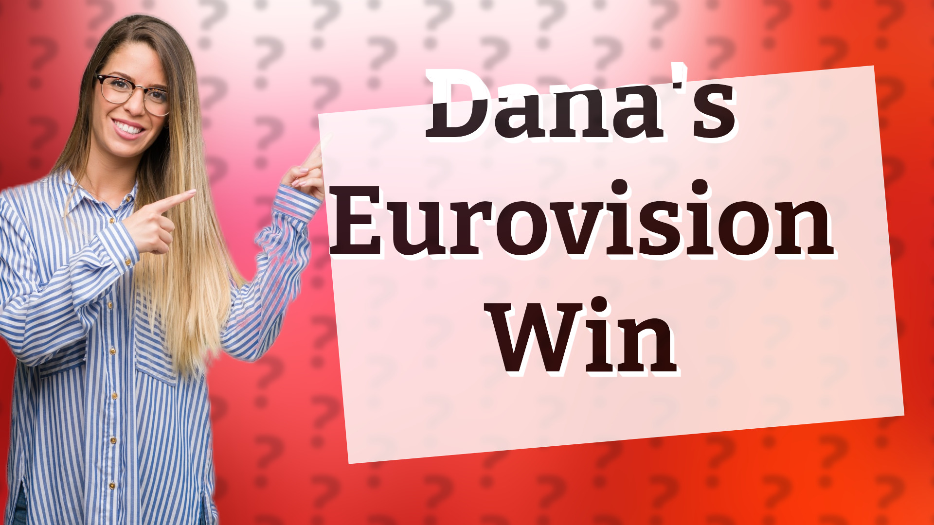 Dana's Eurovision Win