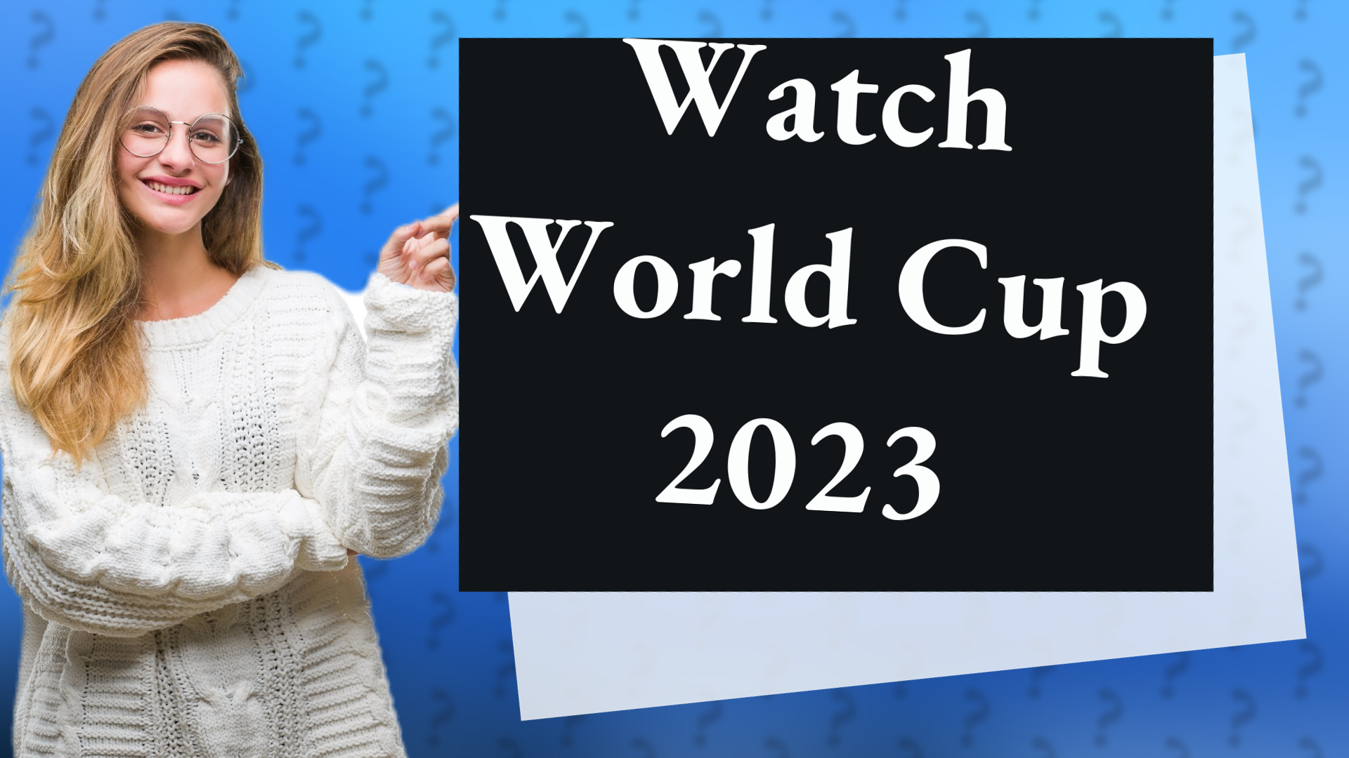 Watch World Cup 2023