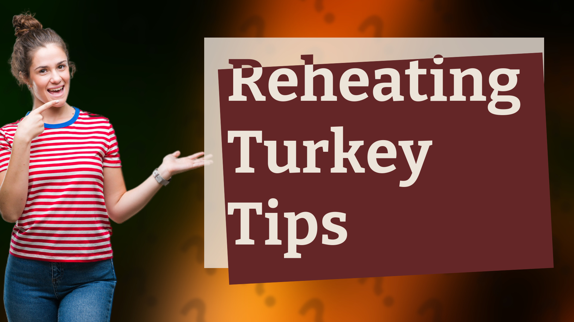 Reheating Turkey Tips