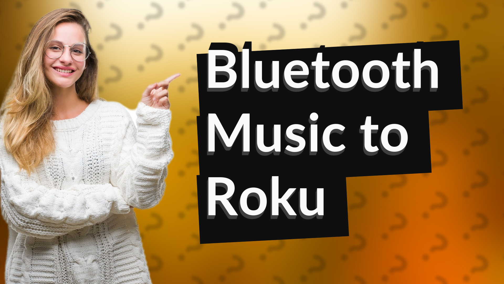 Bluetooth Music to Roku