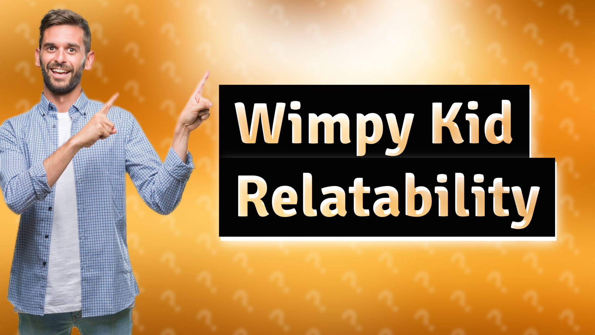 Wimpy Kid Relatability