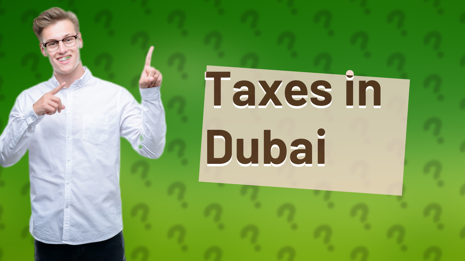 Taxes in Dubai