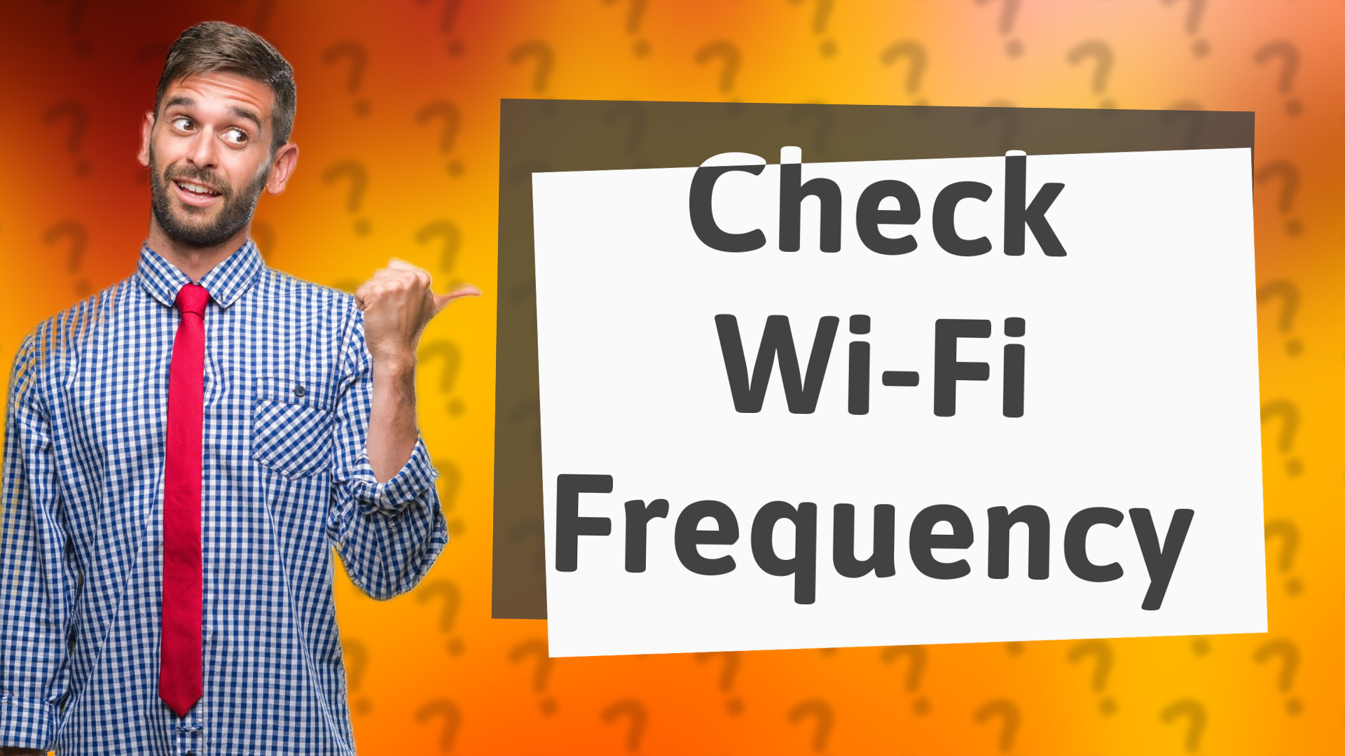 Check Wi-Fi Frequency
