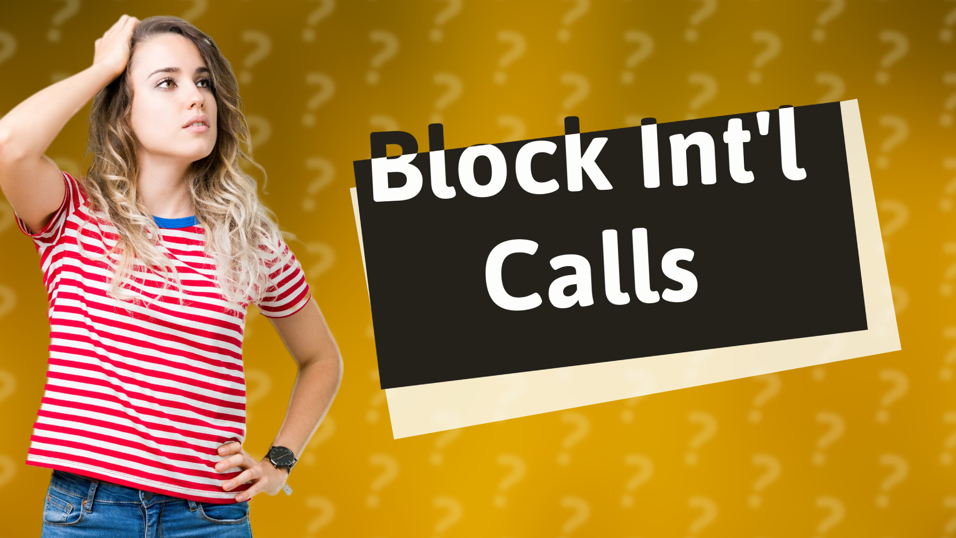 Block Int'l Calls