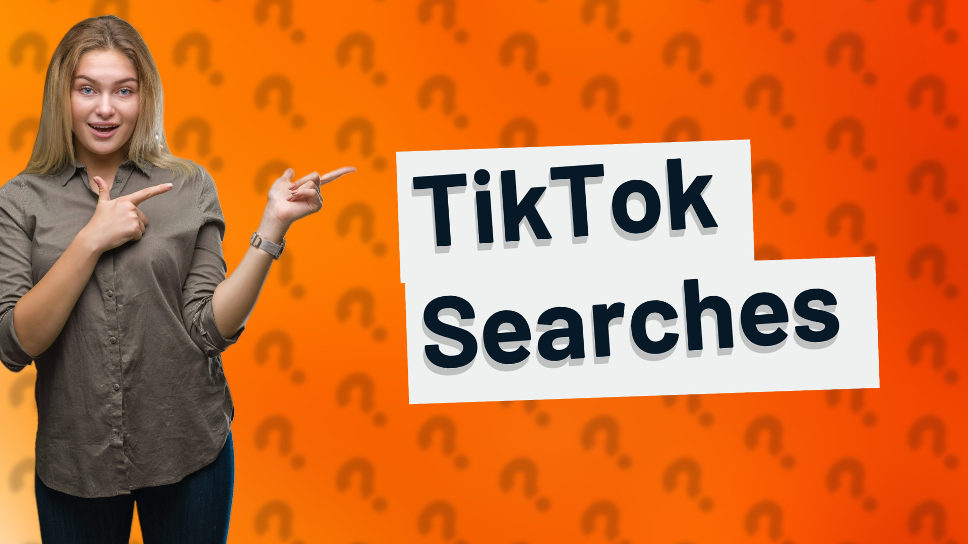 TikTok Searches