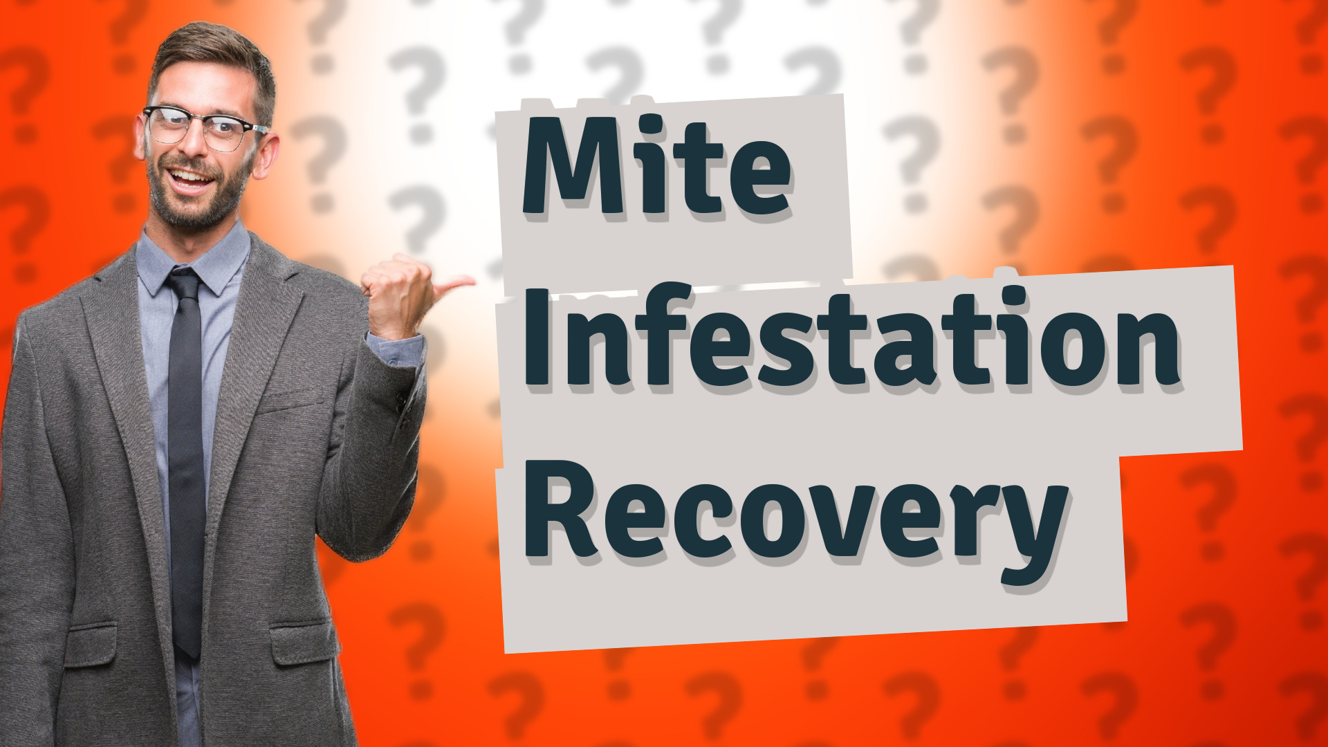 Mite Infestation Recovery