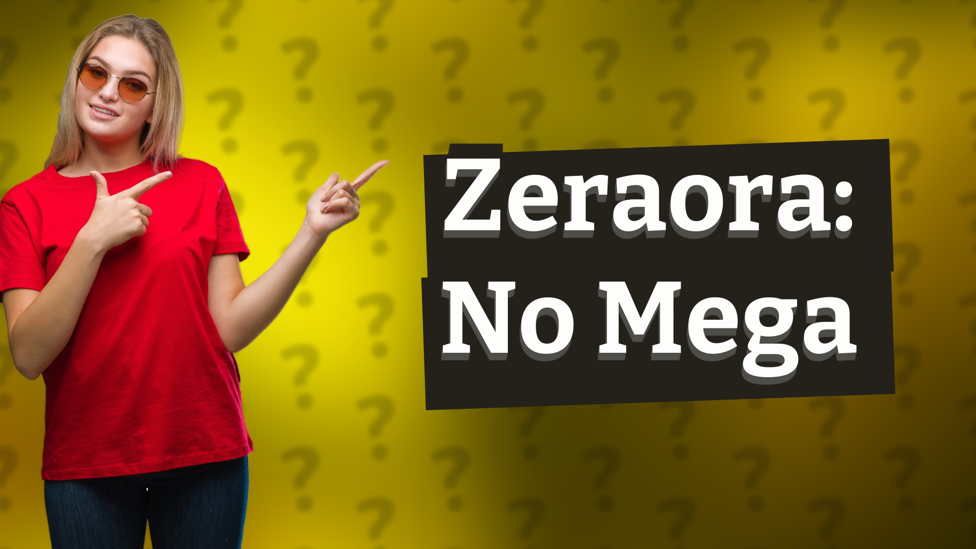Zeraora: No Mega