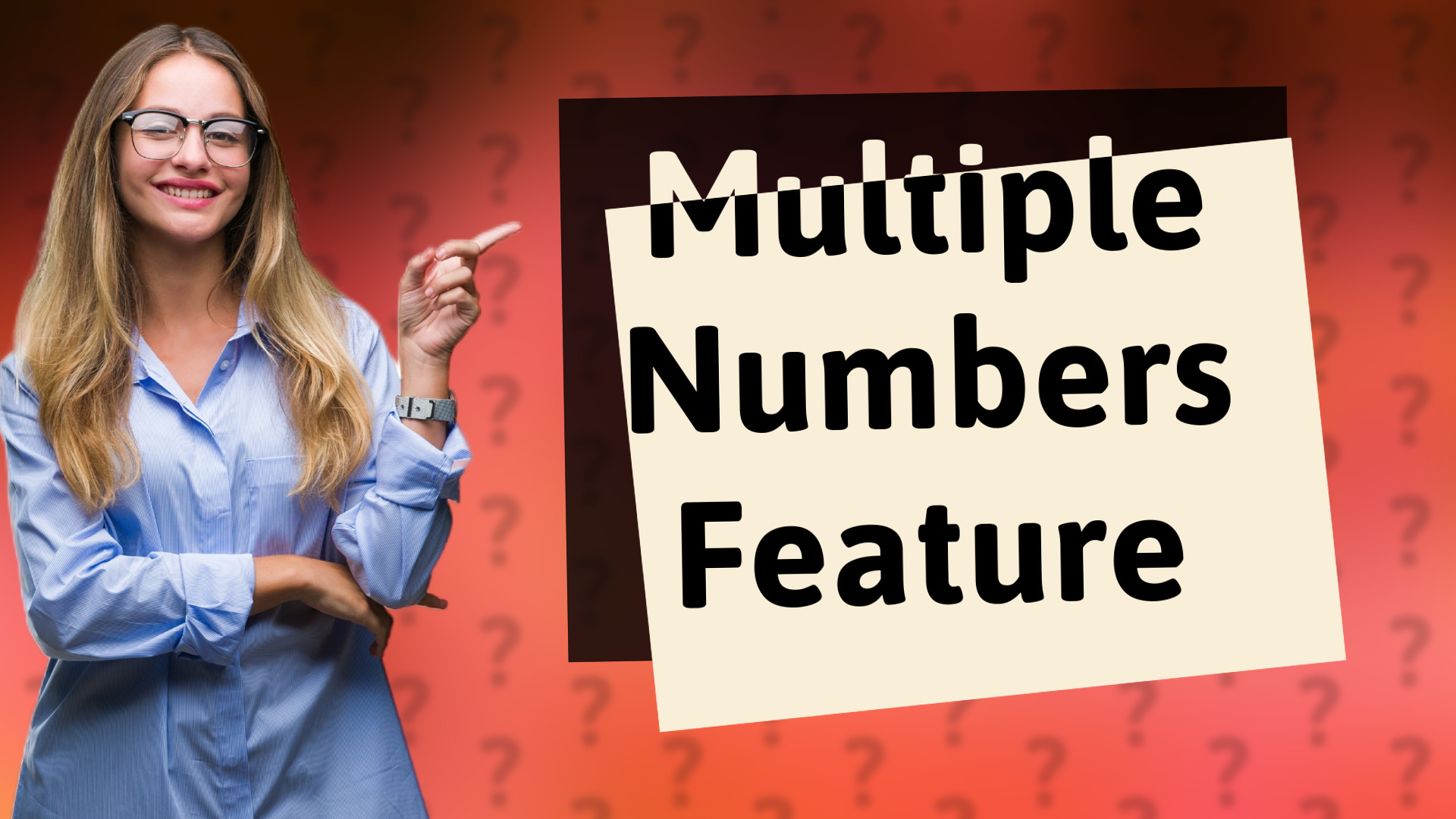 Multiple Numbers Feature