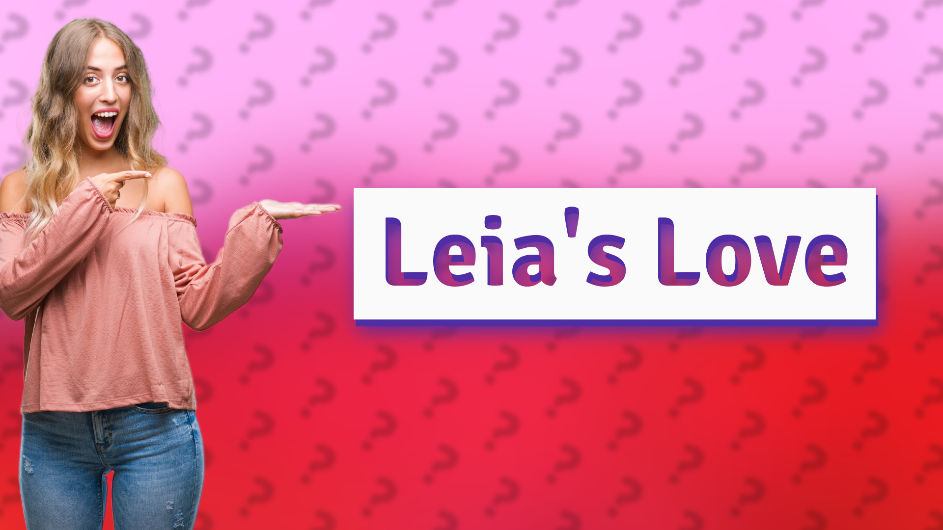 Leia's Love