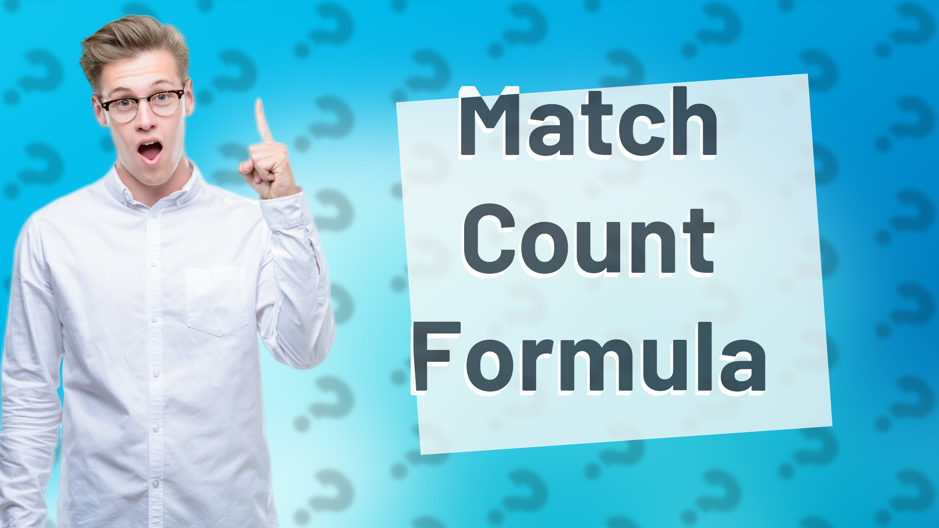 Match Count Formula