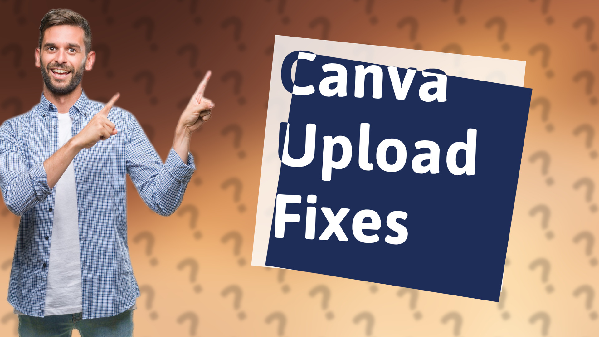 Canva Upload Fixes