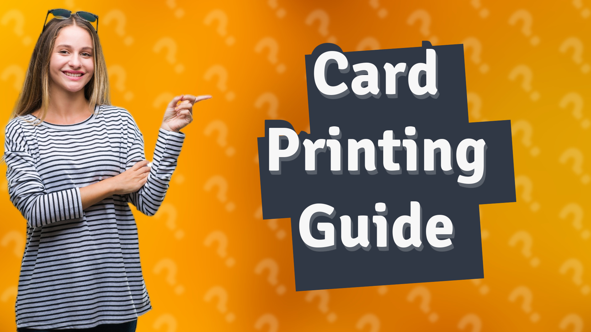 Card Printing Guide