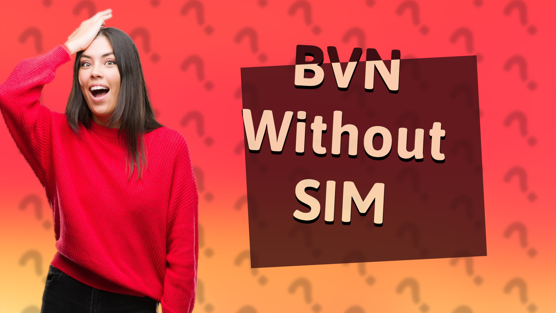 BVN Without SIM