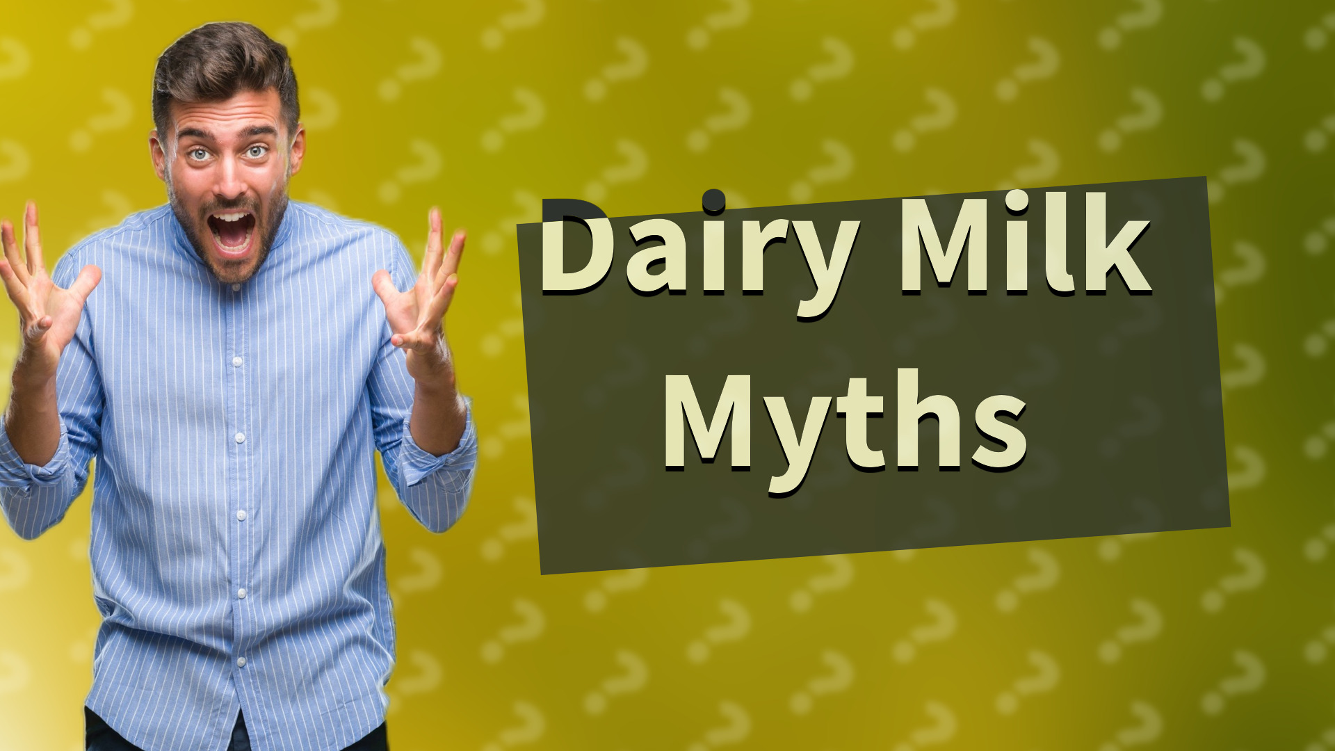 Dairy Milk Myths