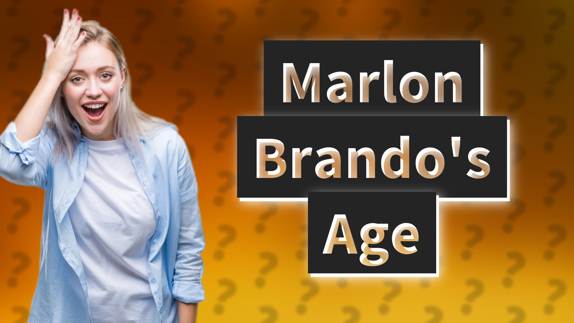 Marlon Brando's Age