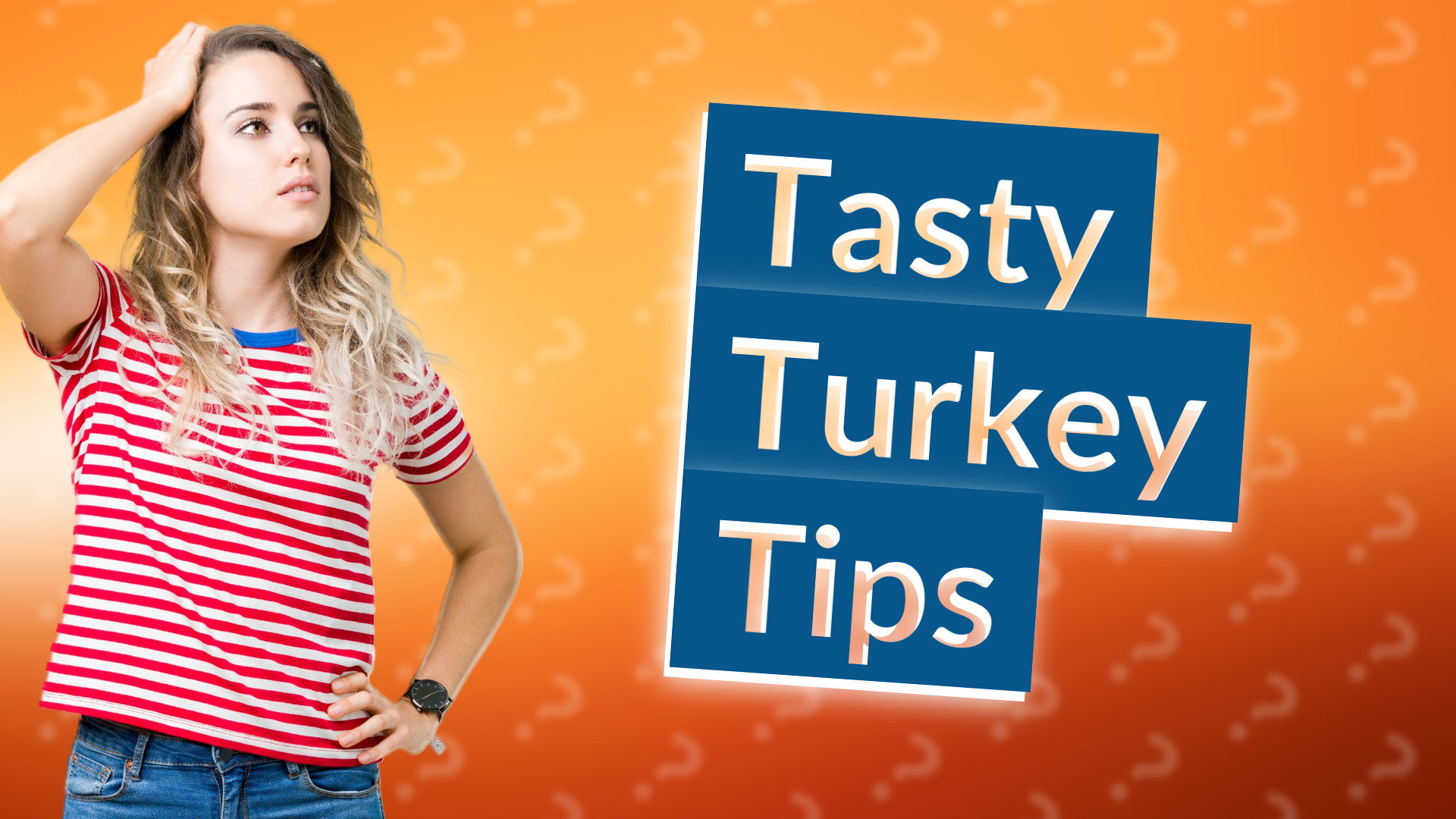 Tasty Turkey Tips
