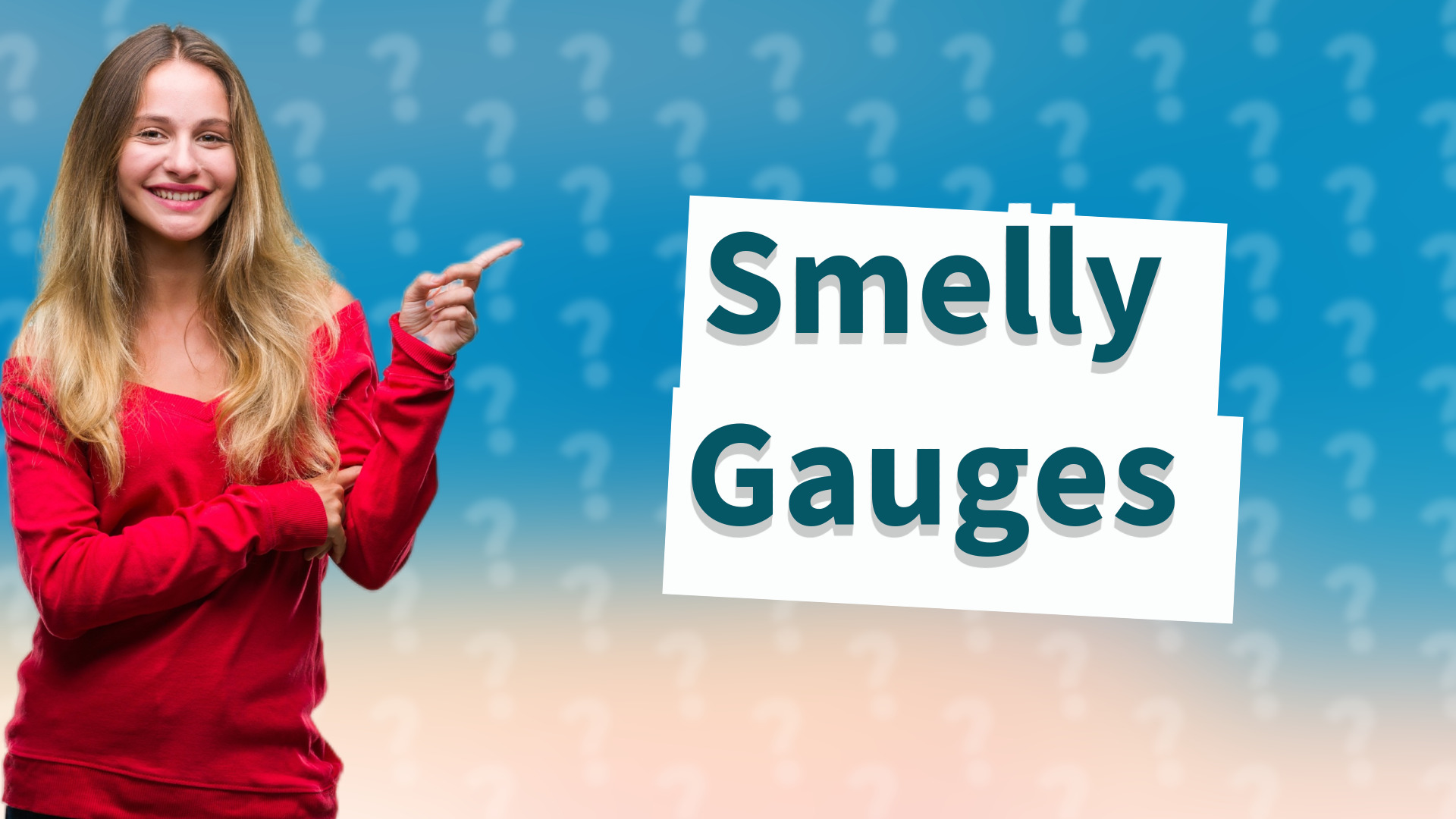 Smelly Gauges