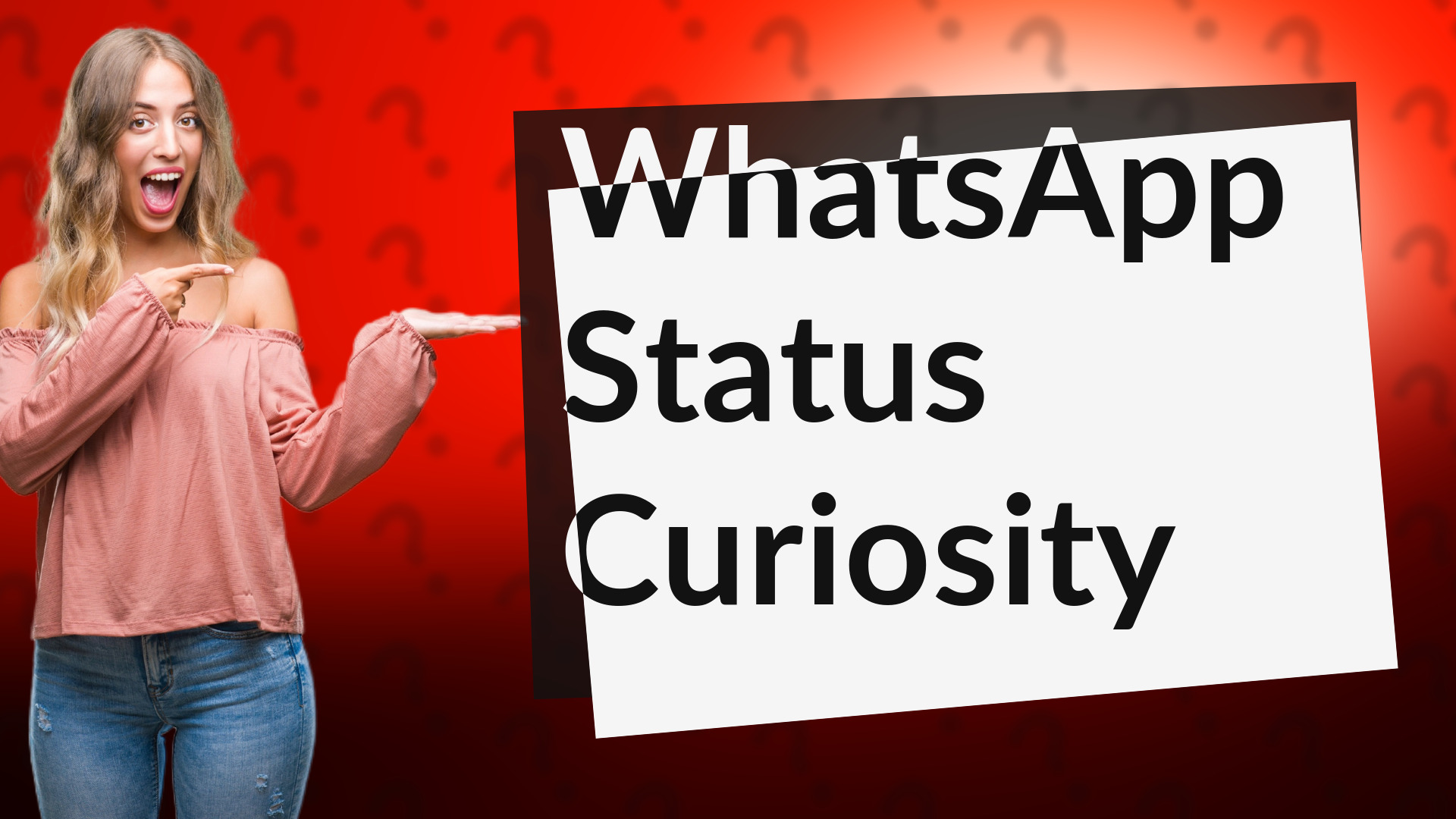 WhatsApp Status Curiosity