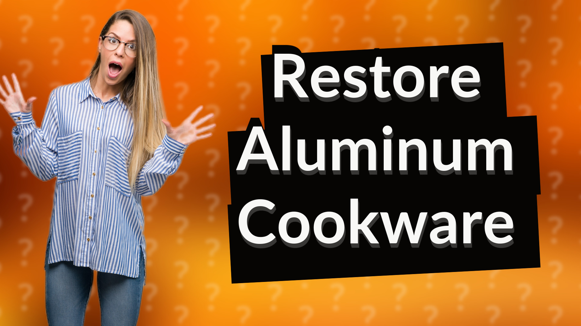 Restore Aluminum Cookware